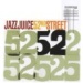 52nd Street from Jazz Juice